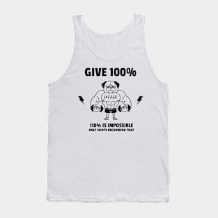 Give 100% Tank Top